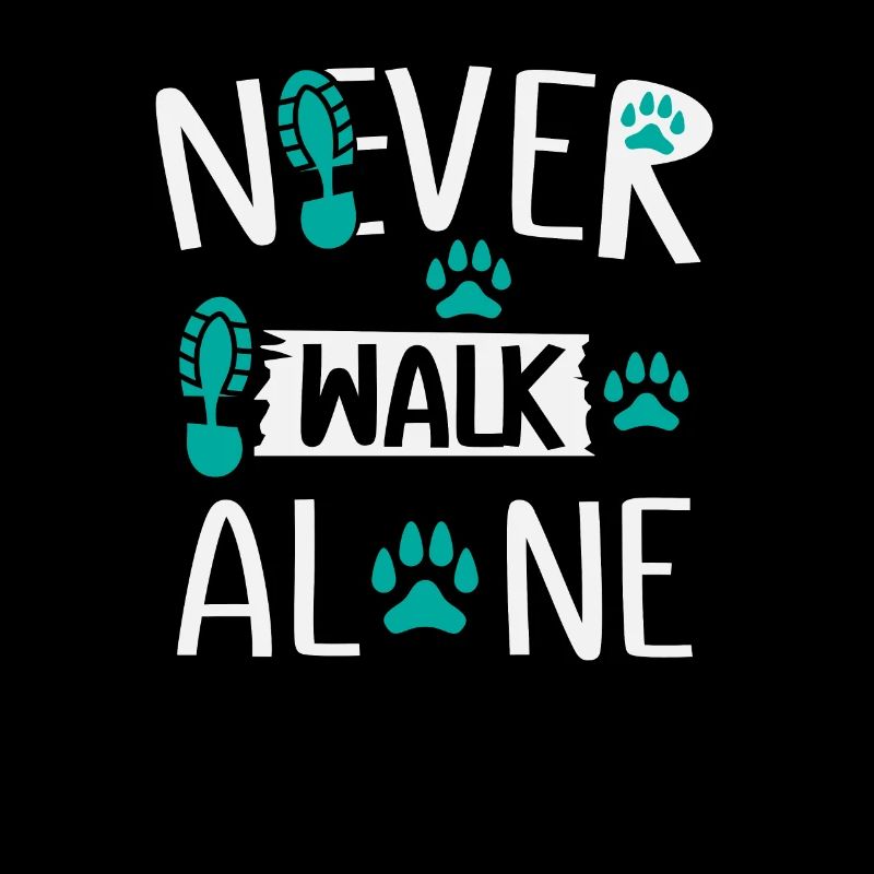 Pet Lover Never Walk Alone Gift