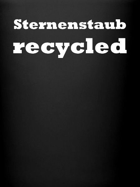 Sternenstaub recycled