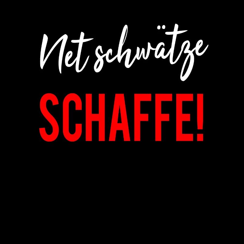 Net Schwätze Schaffe Badisch Dialecte Drôle Sort