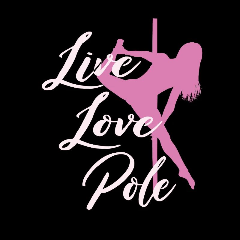 Live Love Pole Dance