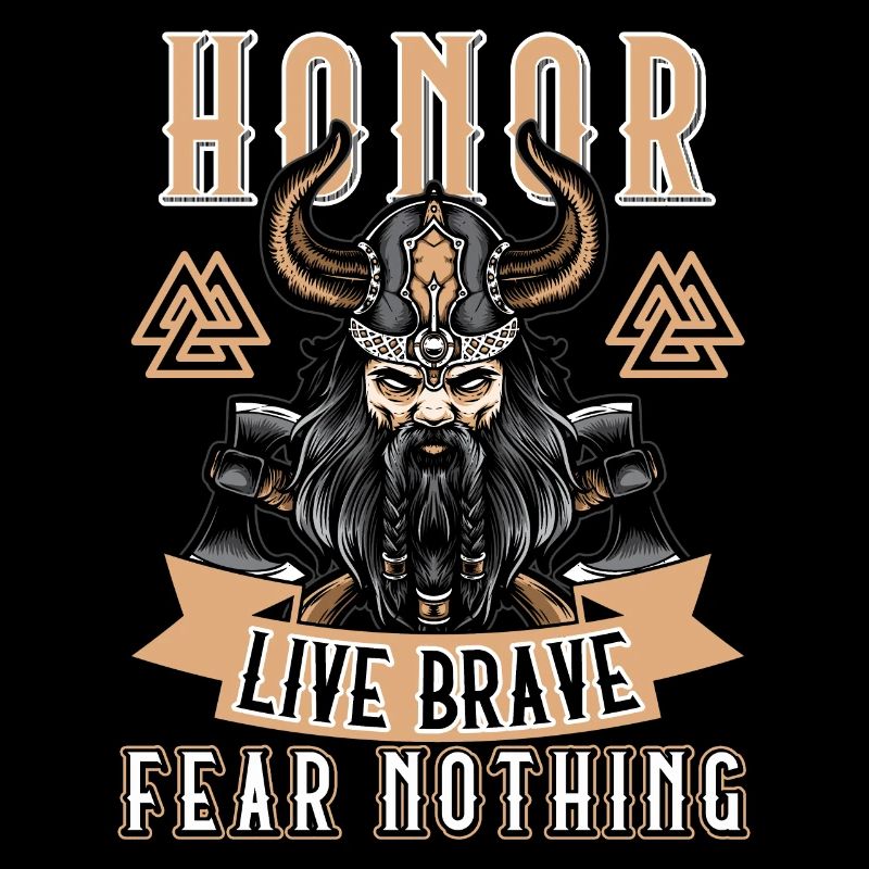 Honor Live Brave Fear Nothing Vikings Gift