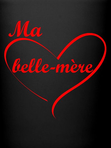 ma belle mère