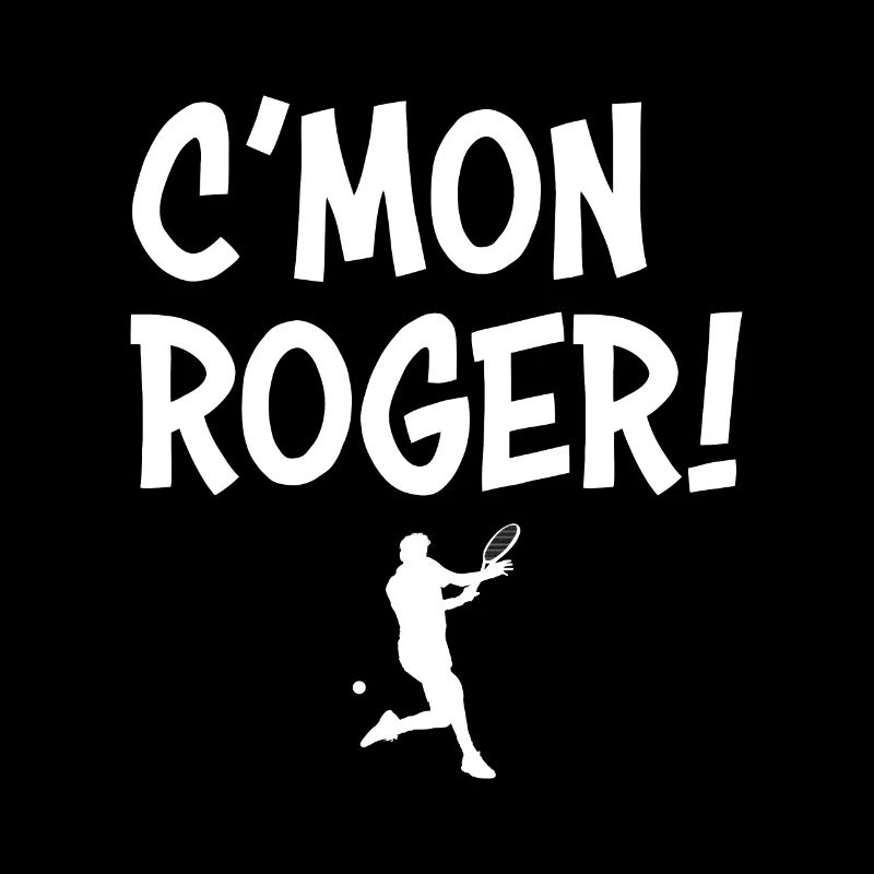Joueuse de tennis C'Mon Roger Fan Gift
