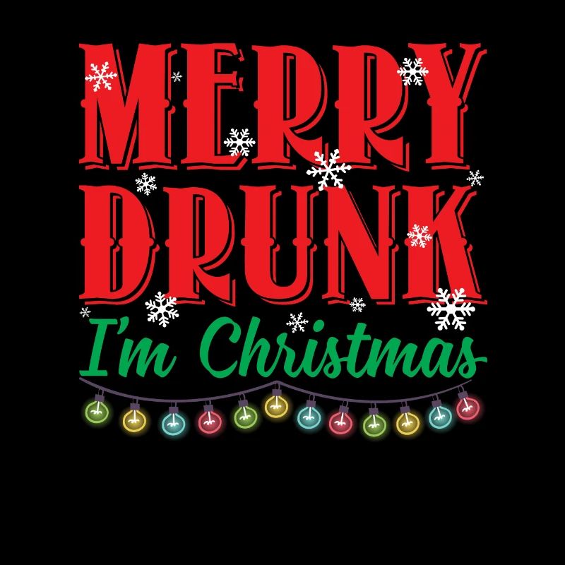 Merry Drunk I'm Christmas Sarcastic Drinking Lover