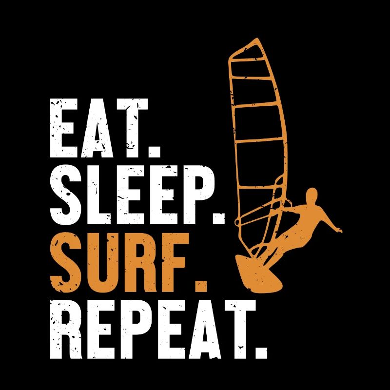 Manger Dormir Surfer Répéter Planche À Voile