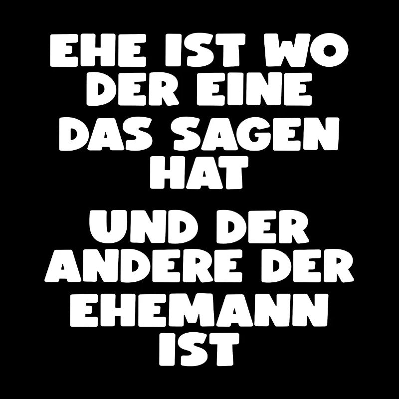 EHE IST... LUSTIGER SPRUCH GESCHENK EHE