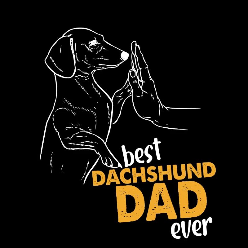 Le meilleur papa teckel de tous les temps Papa teckel