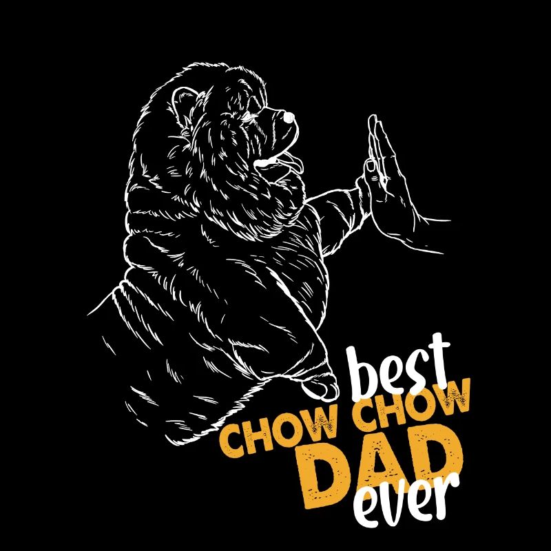 Best Chow Chow Dad Ever