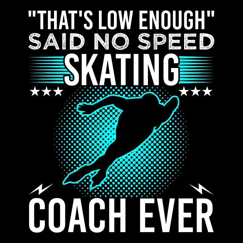 That's Low Enough Said No Speed Skating Coach Ever