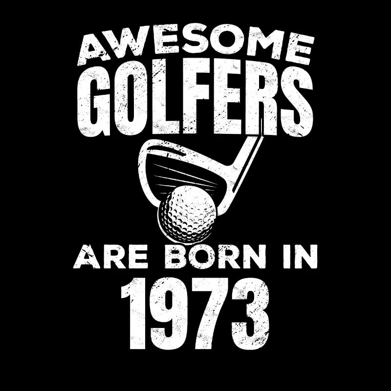 Golfer Geburtstagsfeier Golfen Golfspieler 1973