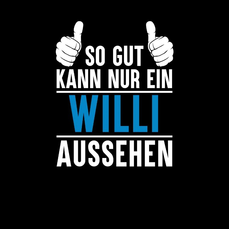 Willi Name Geschenkidee Willi Geschenk Vorname