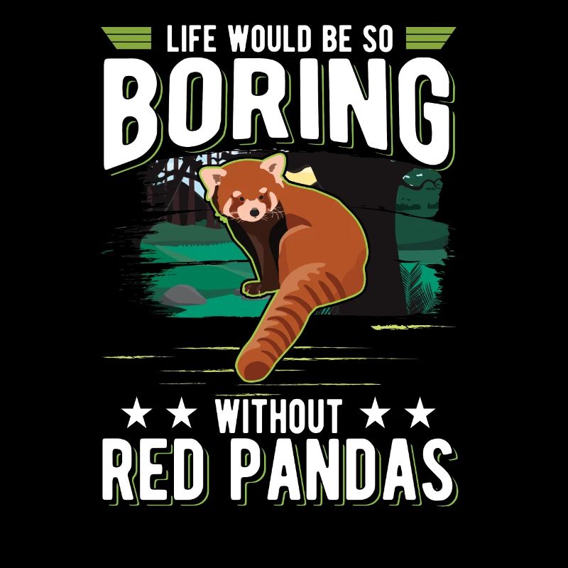 Life would be so boring without Red Pandas