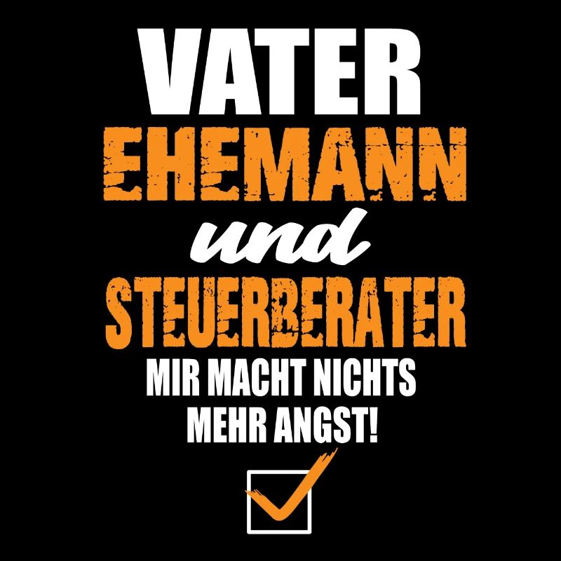 Vater Ehemann und Steuerberater