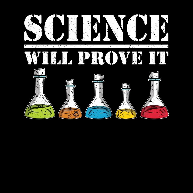 Wissenschaftler Science Will Prove It Chemiker