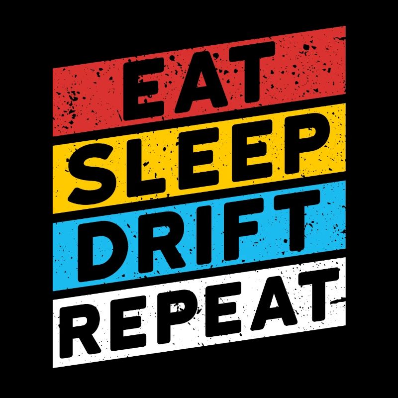 DRIFTER DRIFTING | EAT SLEEP DRIFT REPEAT