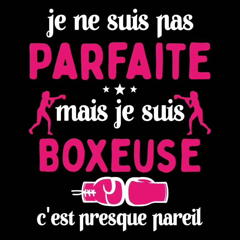 Pas parfaite mais Boxeuse Cadeau Sportif