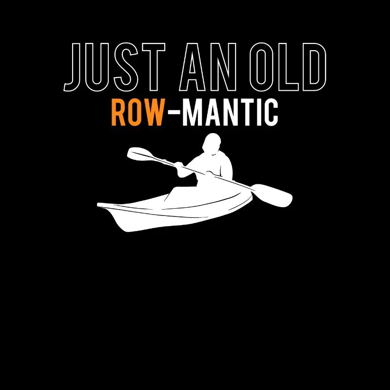 Just An Old Row-Mantic Geschenk Kajak Shirt