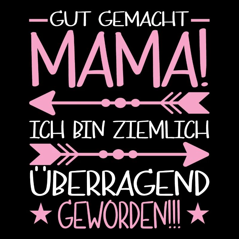 Mama Lustiger Spruch Mutter Kind