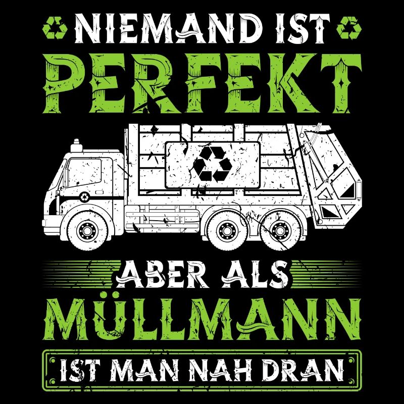 Niemand Ist Perfekt Müllmann