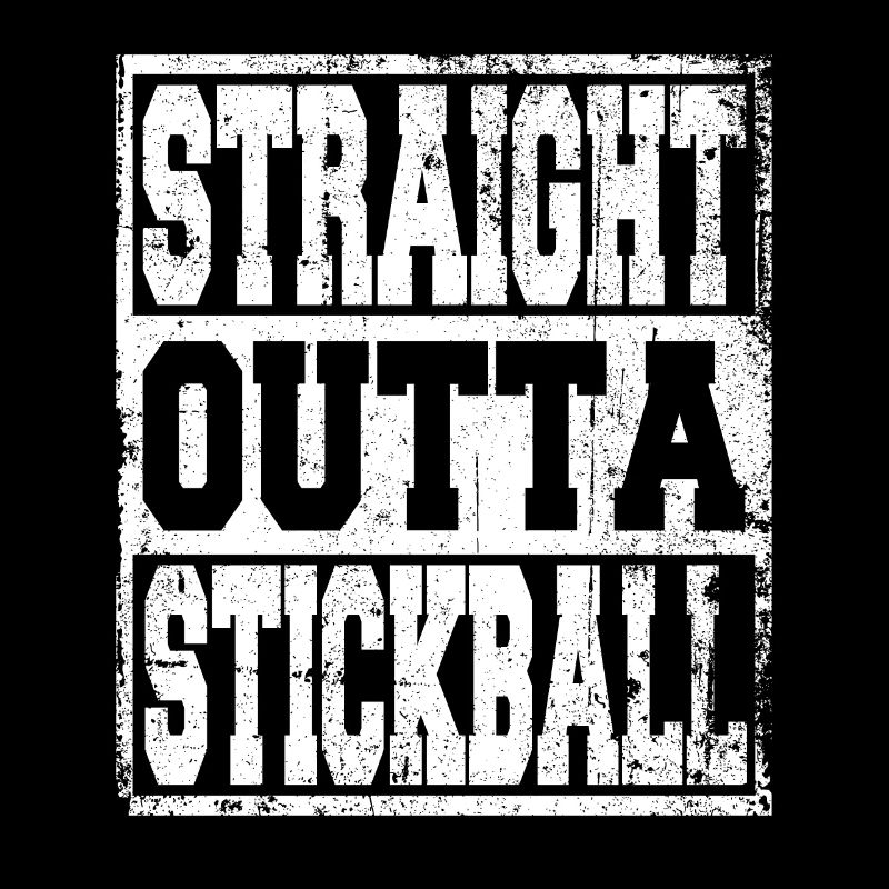Stickball saying funny
