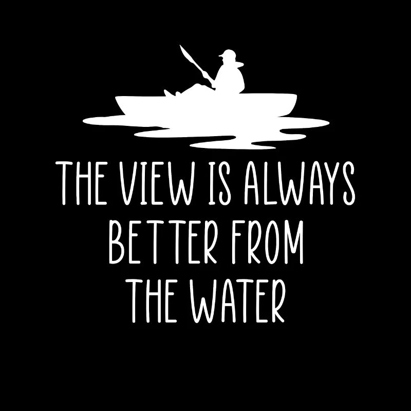 The View Is Always Better From The Water