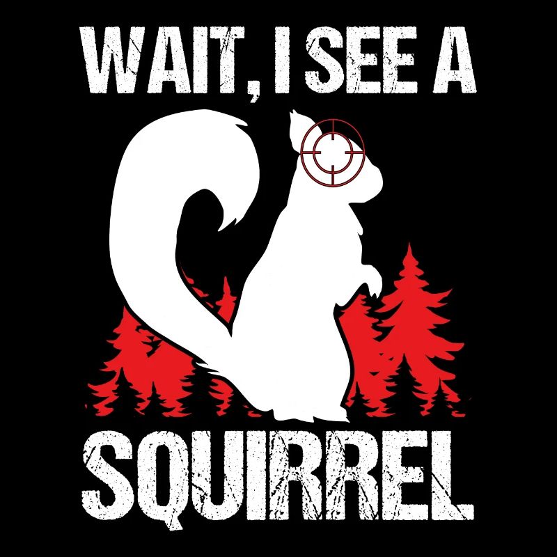 Squirrel Hunter Wait I see a Squirrel Removal