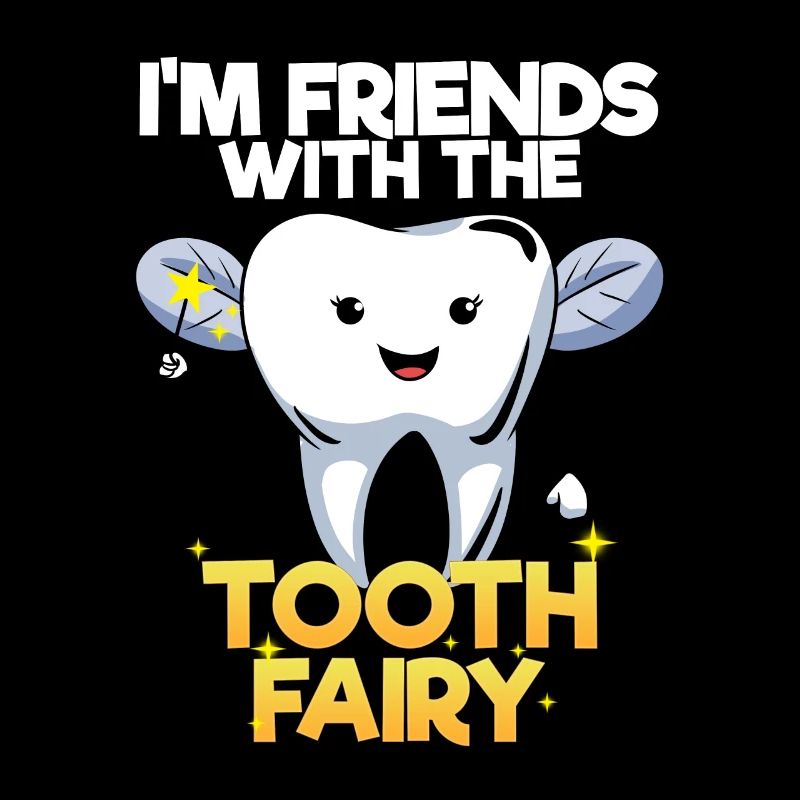 Dentist Dental Assistant Tooth Fairy I Gift