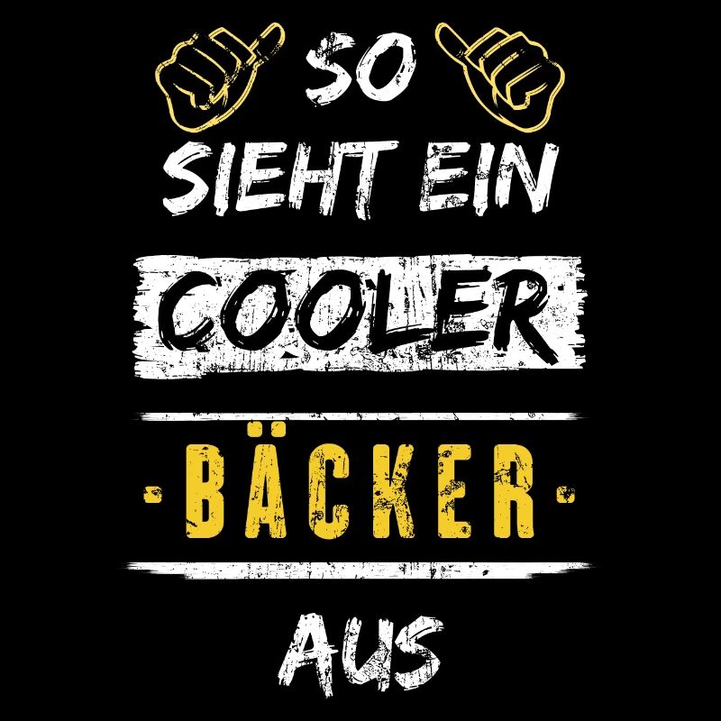 So Sieht Ein Cooler Bäcker Aus Arbeitsshirt