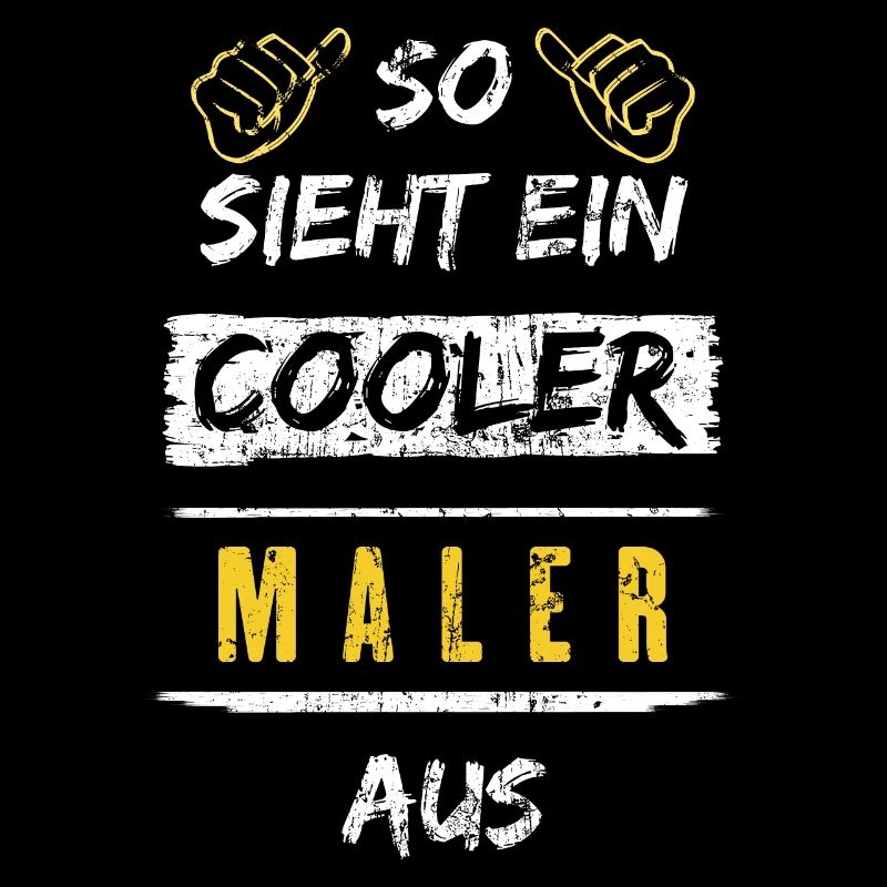 So Sieht Ein Cooler Maler Aus Arbeitsshirt