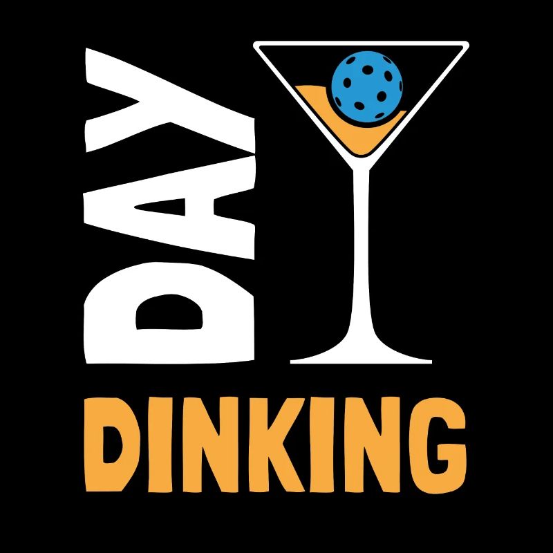 Day Dinking Funny Martini Pickleball