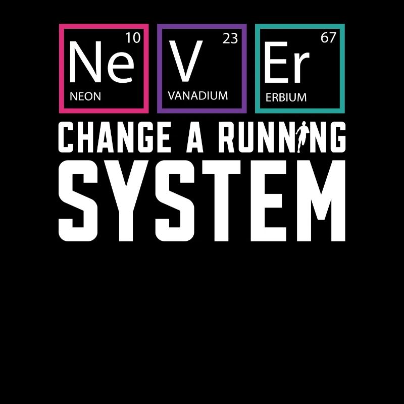 Never Change A Running System Läufer Marathon