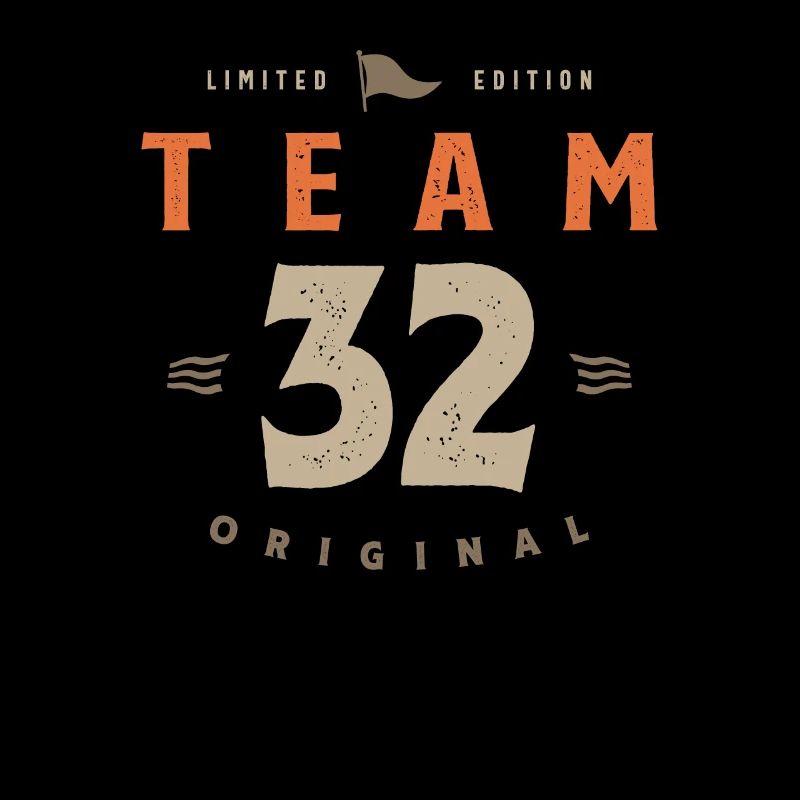 32nd Birthday Team 32 Years Old
