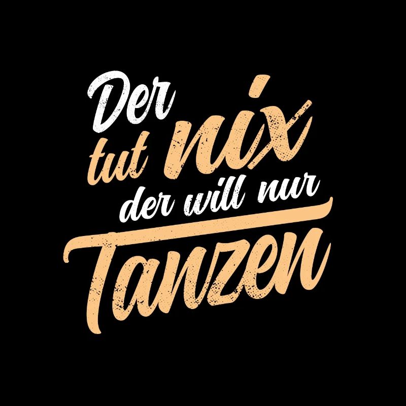 Der tut nix der will nur tanzen Salsa Tango Tänzer