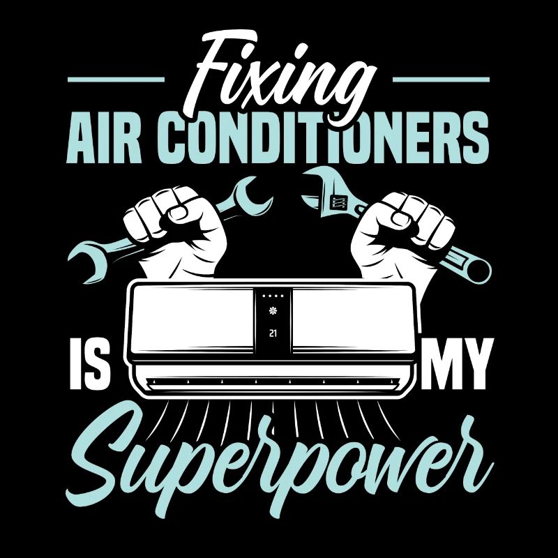 Fixing Airconditioners Is My Superpower HVAC