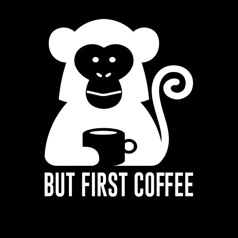 Coffee but first coffee lsutier saying monkey humor
