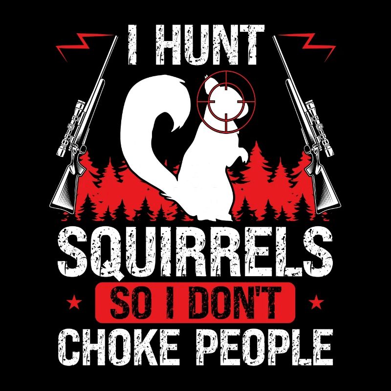 Squirrel Hunter Gear Squirrel Removal Technician