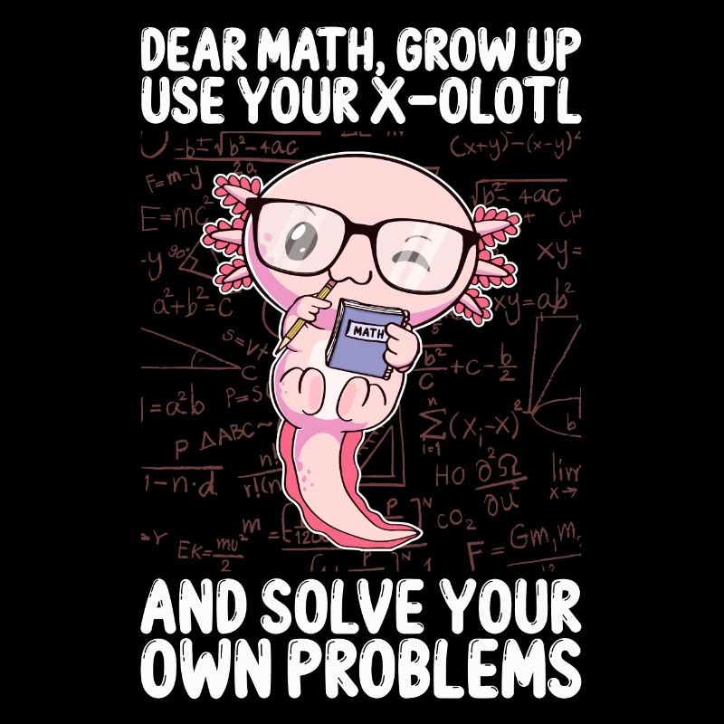 Drôle math Kawaii Axolotl Cadeau