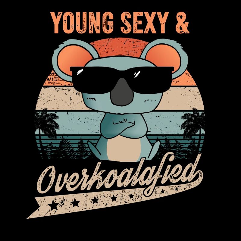 Young Sexy And Overkoalafied Koala Koala Bear Deco