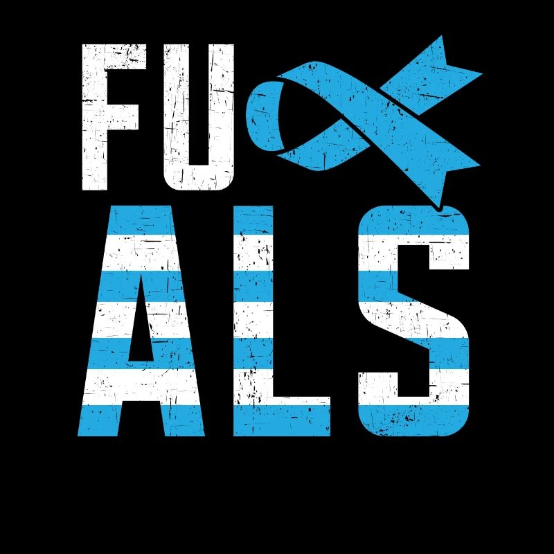 ALS Awareness Amyotrophic Lateral Sclerosis