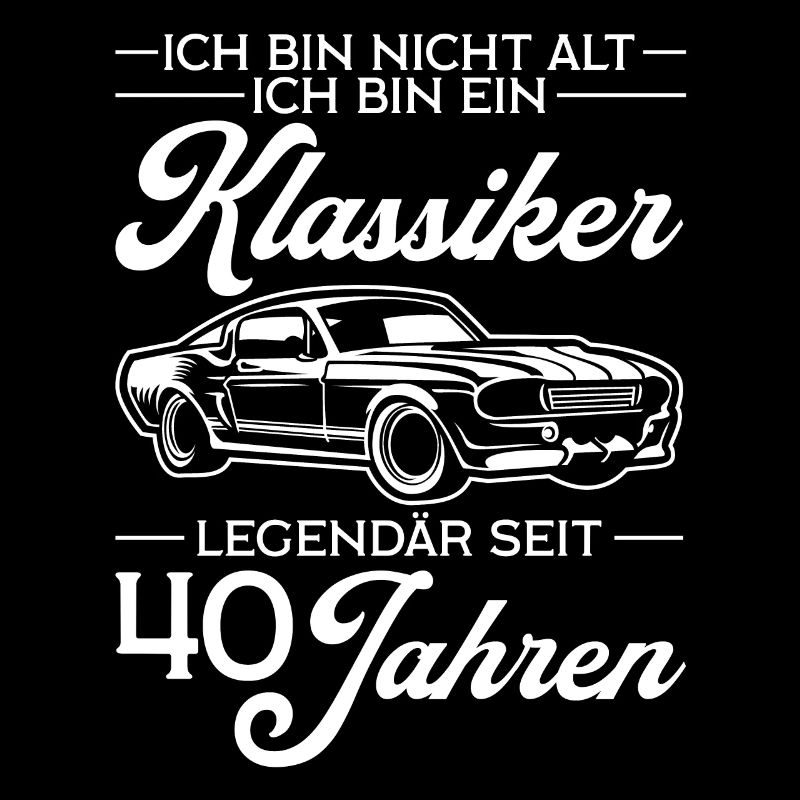 40. Geburtstag Klassiker Geschenk 40 Männer