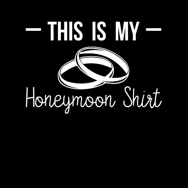 This Is My Honeymoon Shirt