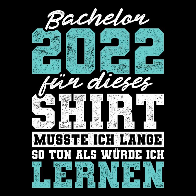 Vintage Studium Bachelorabschluss Bachelor 2022