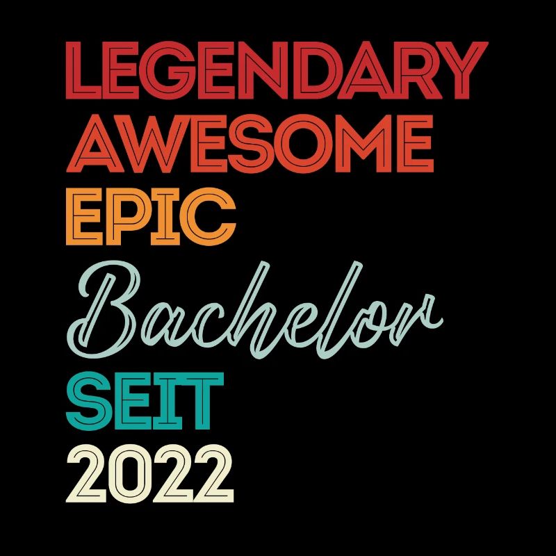 Bachelor 2022 Legendary Awesome Epic Seit 2022