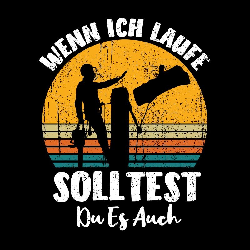 WENN ICH LAUFE SOLLTEST DU ES AUCH