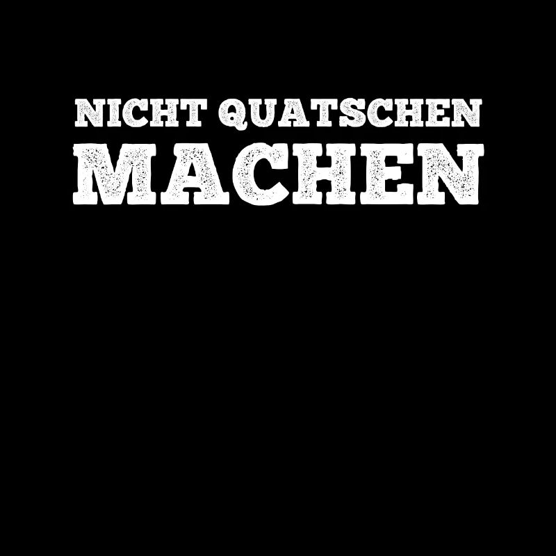 Nicht Quatschen Machen Maler Handwerker Gibser