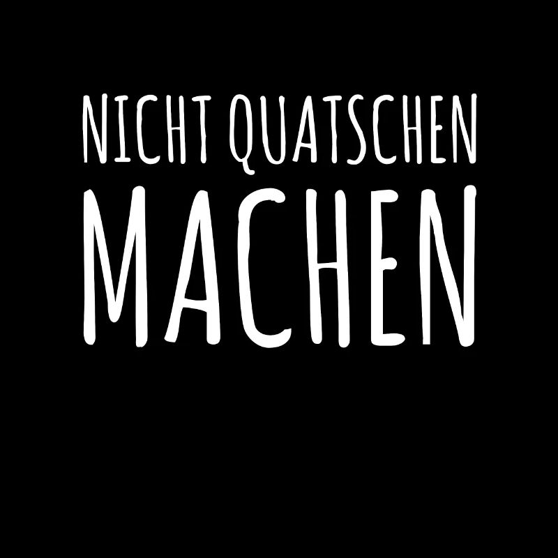 Nicht Quatschen Machen Maler Handwerker Gibser