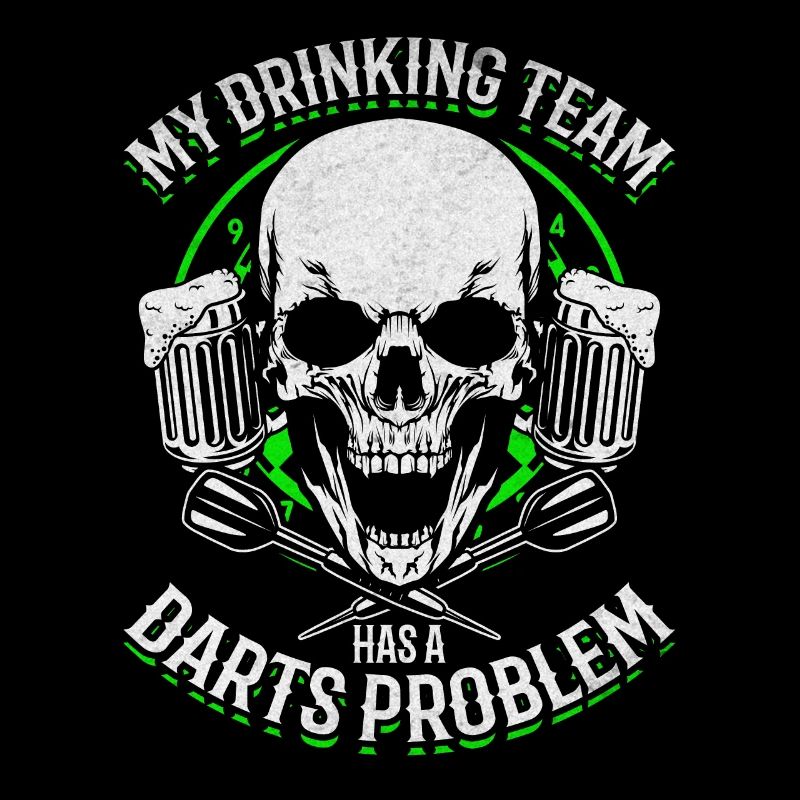 Mein Trinkteam hat ein Dartproblem Darts Team