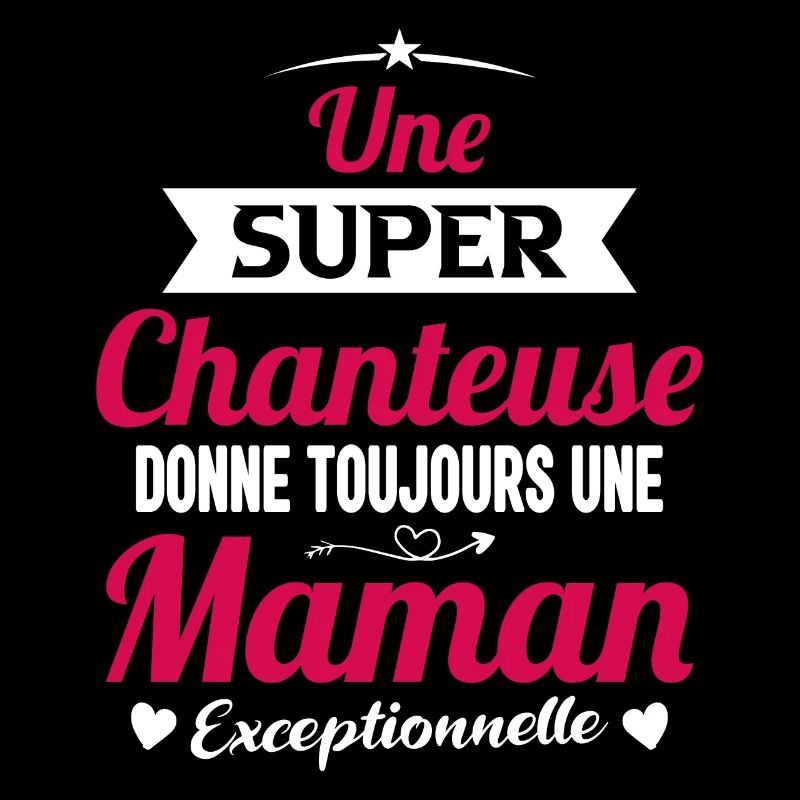 Chanteuse cadeau drôle maman future mère