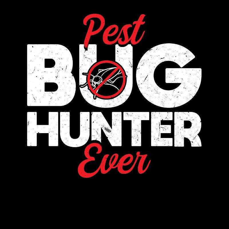 Pest Bug Hunter Ever - Kammerjäger