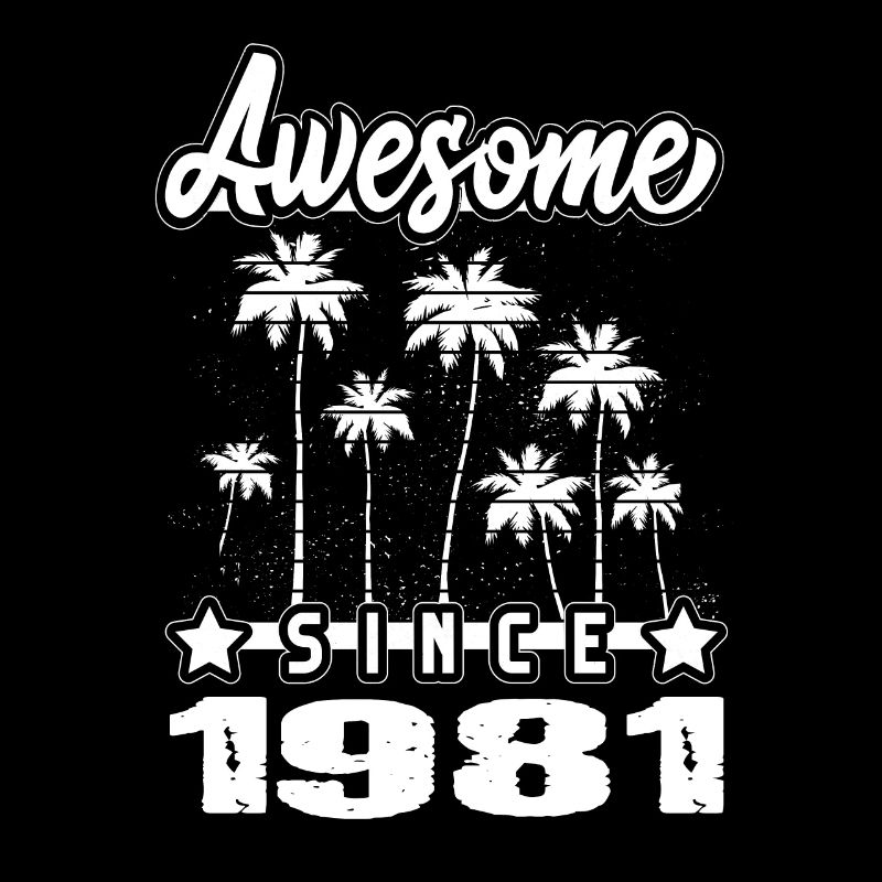 Awesome Since 1981